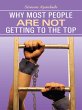 Why Most People Are Not Getting to the... - Bild 1