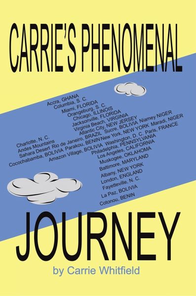 Carrie's Phenomenal Journey (eBook, ePUB)
