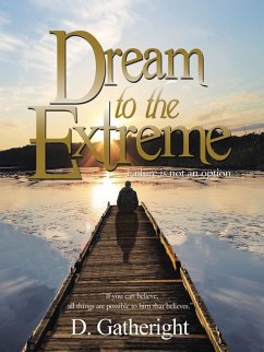 Cover Dream to the Extreme (eBook, ePUB)