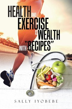 Health and Exercise Is Wealth with 