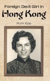 Foreign Devil Girl in Hong Kong (eBook, ePUB)