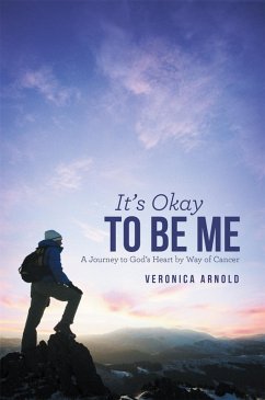 It'S Okay to Be Me (eBook, ePUB) - Arnold, Veronica Sue