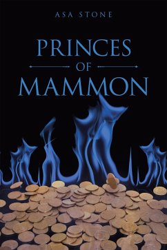 Princes of Mammon (eBook, ePUB) - Stone, Asa