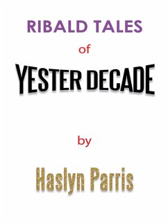 Cover Ribald Tales of Yesterdecade (eBook, ePUB)