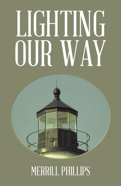 Lighting Our Way (eBook, ePUB) Lighting Our Way (eBook, ePUB)
