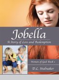 Jobella: a Story of Loss and Redemption (eBook, ePUB)