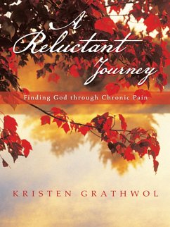 A Reluctant Journey (eBook, ePUB) - Grathwol, Kristen