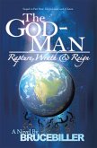 The God-Man: Rapture, Wrath, and Reign (eBook, ePUB)