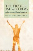 The Prayor: One Who Prays (eBook, ePUB)