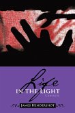 Life in the Light (eBook, ePUB)