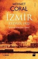 Izmir 13 Eylül 1922 - Coral, Mehmet