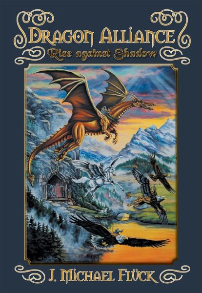 Dragon Alliance: Rise Against Shadow (eBook, ePUB)