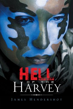 Hell of the Harvey (eBook, ePUB) - Hendershot, James