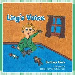Ling'S Voice (eBook, ePUB) - Horn, Bethany