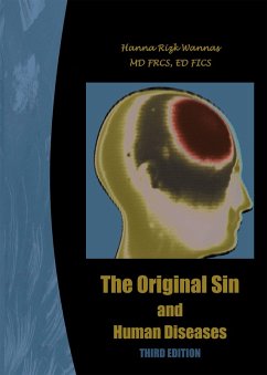The Original Sin and Human Diseases (eBook, ePUB) - Wannas MD FRCS ED FICS, Hanna Rizk
