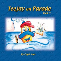 Teejay on Parade (eBook, ePUB) - Capt. Alex