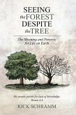 Seeing the Forest Despite the Tree (eBook, ePUB) Seeing the Forest Despite the Tree (eBook, ePUB)