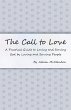 The Call to Love (eBook, ePUB) - Bild 1