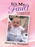 It's My Fault (eBook, ePUB)