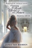 Preparing the Bride of Christ for His Return (eBook, ePUB) Preparing the Bride of Christ for His Return (eBook, ePUB)