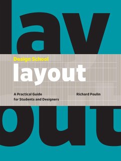 Design School: Layout (eBook, ePUB) - Poulin, Richard