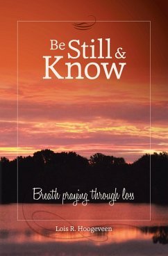 Cover Be Still and Know (eBook, ePUB)