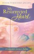 My Resurrected Heart: (eBook, ePUB) - Bild 1