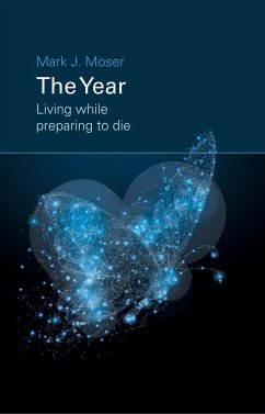 The Year - Moser, Mark J.