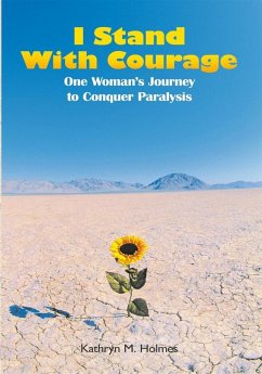 I Stand with Courage (eBook, ePUB) - Holmes, Kathryn M.