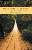 My Unexpected Journey (eBook, ePUB) My Unexpected Journey (eBook, ePUB)