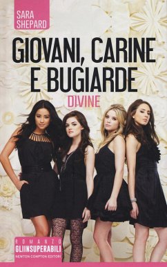 Cover Giovani, carine e bugiarde. Divine