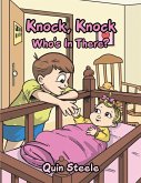 Knock, Knock Who's in There? (eBook, ePUB) Knock, Knock Who's in There? (eBook, ePUB)