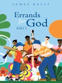 Errands for God Part 1 (eBook, ePUB)