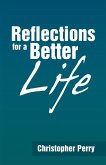 Reflections for a Better Life (eBook, ePUB)