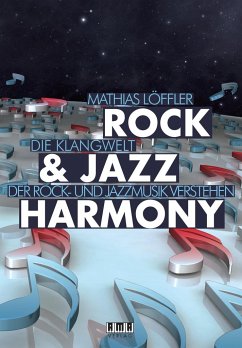 Rock & Jazz Harmony - Löffler, Mathias