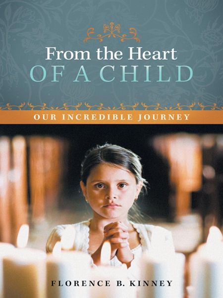 From the Heart of a Child (eBook, ePUB)