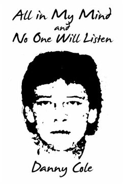 Cover All in My Mind and No One Will Listen (eBook, ePUB)