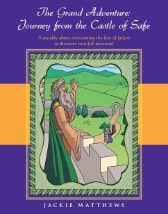 The Grand Adventure: Journey from the Castle of Safe (eBook, ePUB) - Matthews, Jackie