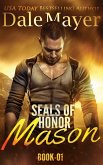 SEALs of Honor: Mason (eBook, ePUB)