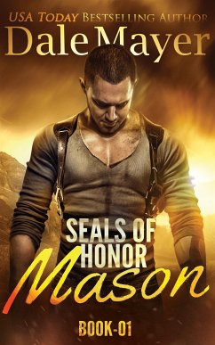 SEALs of Honor: Mason (eBook, ePUB) - Mayer, Dale