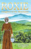 Roxie: Daughter of the Mountains (eBook, ePUB)