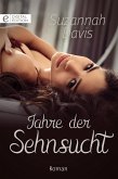 Jahre der Sehnsucht (eBook, ePUB)