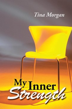My Inner Strength (eBook, ePUB) - Morgan, Tina