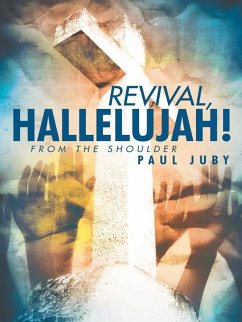 Revival, Hallelujah! (eBook, ePUB) - Juby, Paul