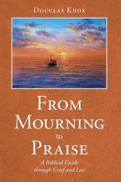Cover From Mourning to Praise (eBook, ePUB)