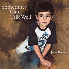 Cover Sometimes I Can'T Talk Well (eBook, ePUB)