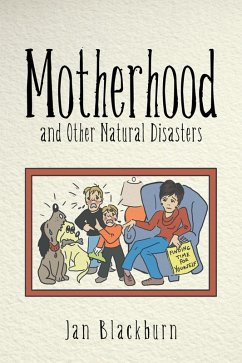 Cover Motherhood and Other Natural Disasters (eBook, ePUB)