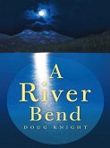 A River Bend (eBook, ePUB)
