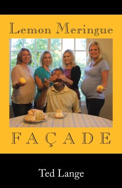 Lemon Meringue Façade (eBook, ePUB) - Lange, Ted