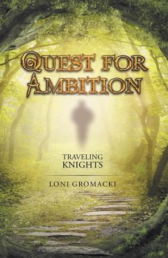 Quest for Ambition (eBook, ePUB) - Gromacki, Loni